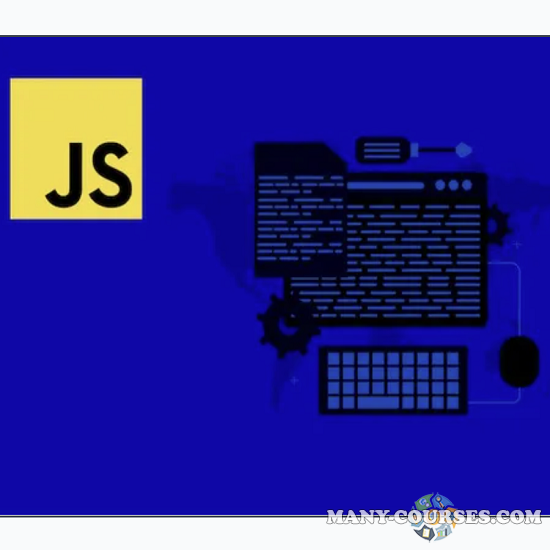 YouRa Allakhverdov / Udemy - Современный JavaScript - с Нуля до Junior Специалиста (2022)